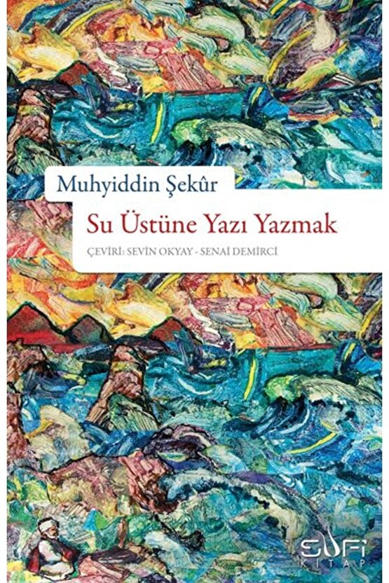 Su Üstüne Yazı Yazmak