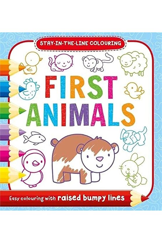 Stay in Line Colouring: First Animals | İngilizce Boyama Kitabı