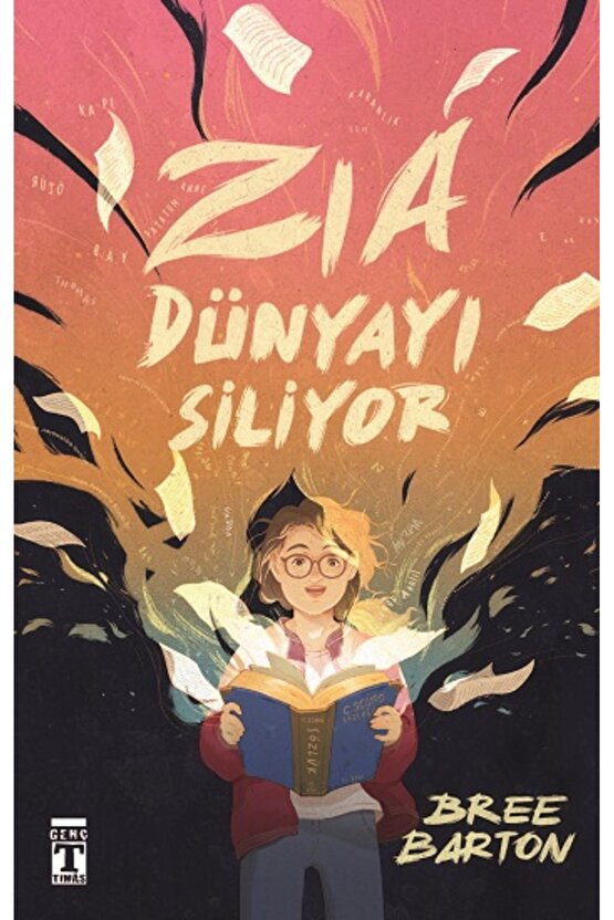 Zia Dünyayı Siliyor