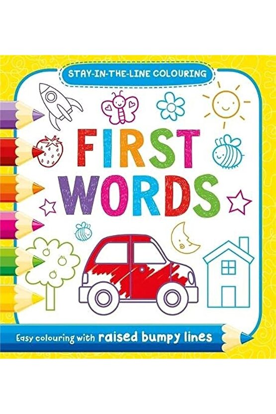 Stay in Line Colouring: First Words | İngilizce Boyama Kitabı