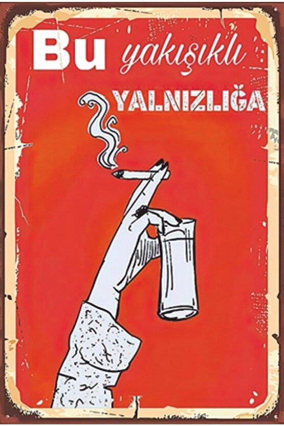 Bu Yakışıklı Yalnızlığa Retro Ahşap Poster