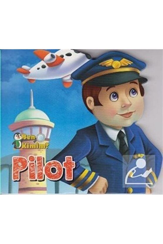 Ben Kimim? - Pilot