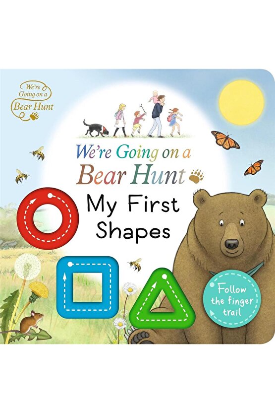 Were Going on a Bear Hunt: My First Shapes