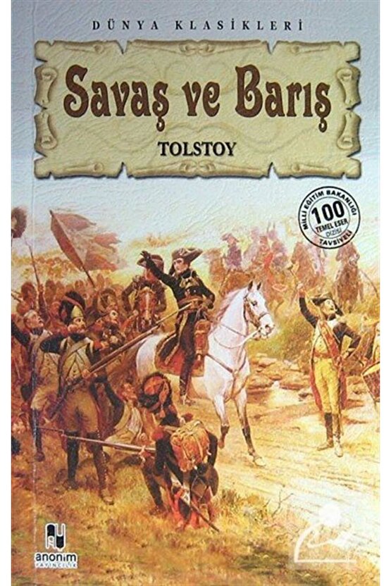 Savaş Ve Barış  Dünya Klasikleri