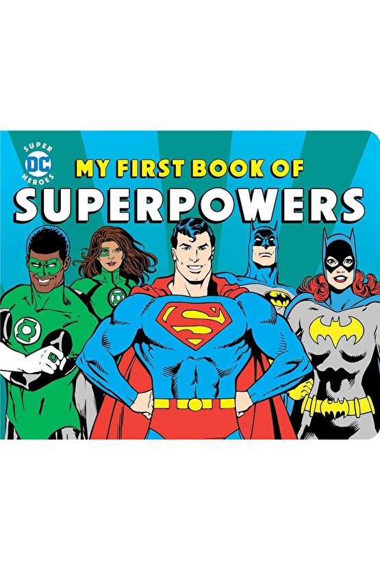 DC Super Heroes: My First Book of Superpowers