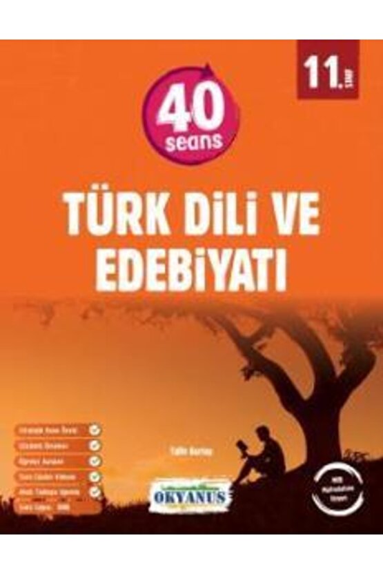 11. Sınıf 40 Seansta Türk Dili Ve Edebiyatı