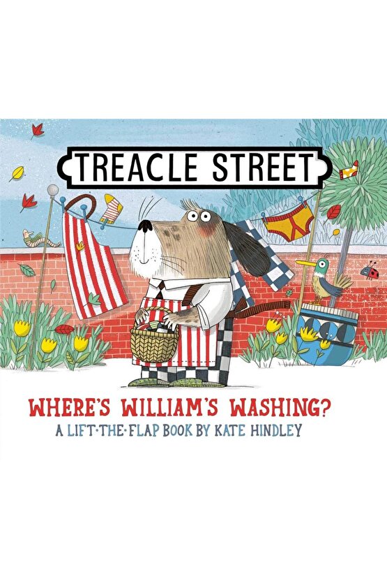 Treacle Street: Wheres Williams Washing?