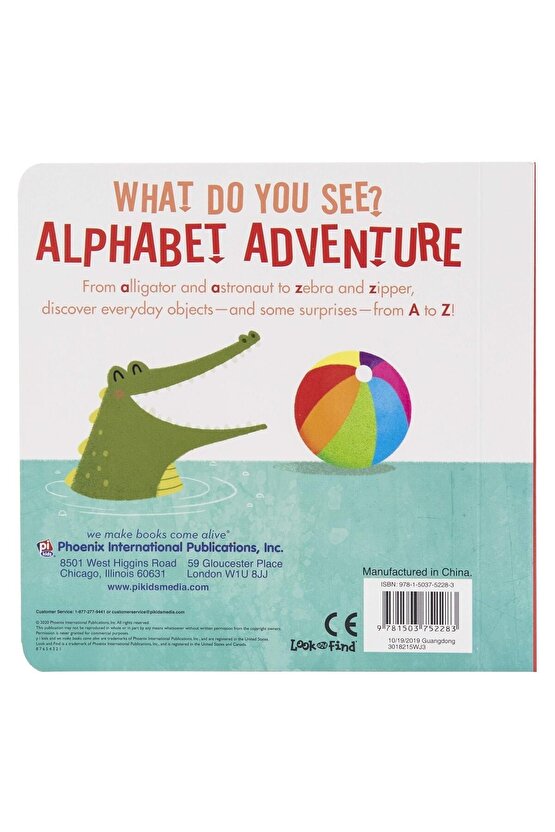 What Do You See?: Alphabet Adventure | Resimli Ingilizce Çocuk Kitabı