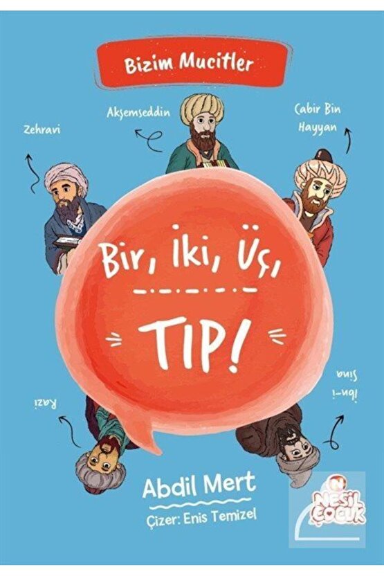 Bir, İki, Üç, Tıp! Bizim Mucitler