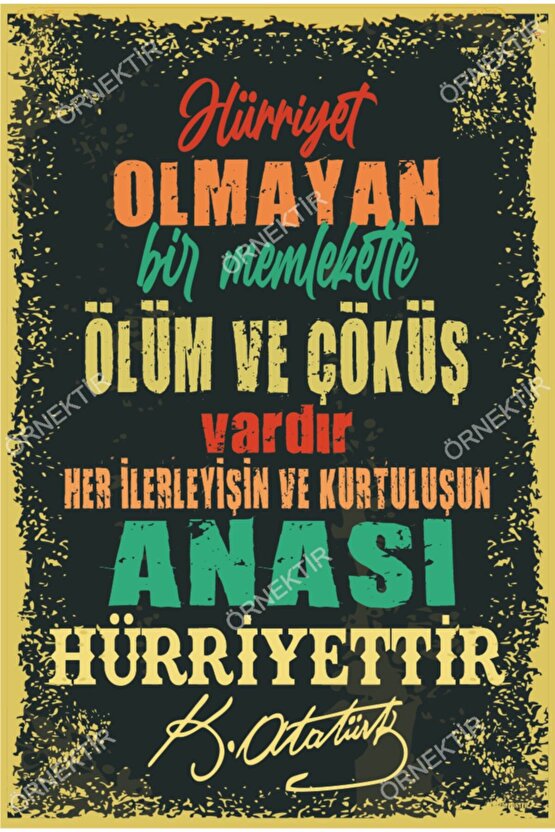 Hürriyet Olmayan Bir Memlekette Ölüm Ve Çöküş Vardır Atatürk Duvar Yazıları Retro Ahşap Poster