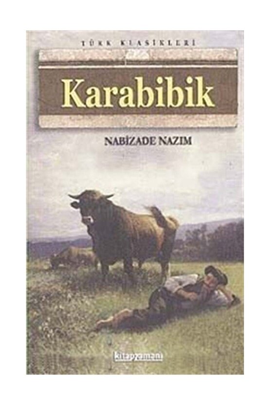 Karabibik Nabizade Nazım  - Nabizade Nazım