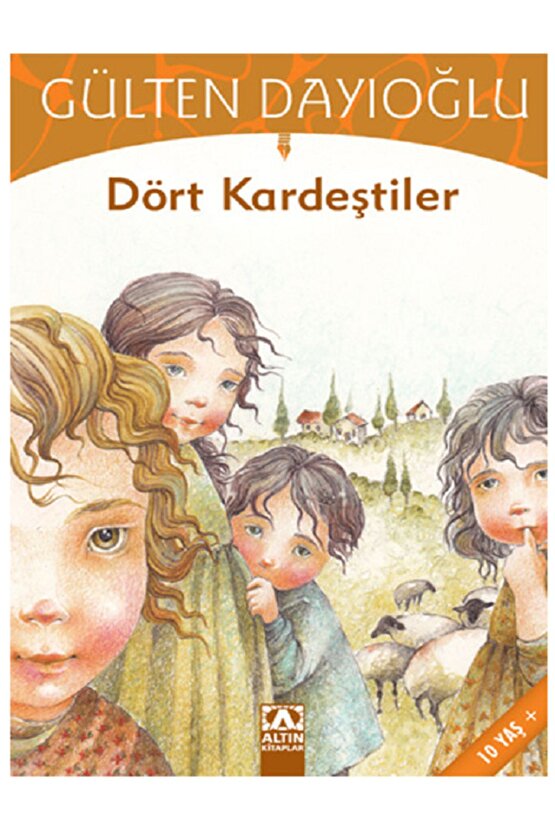 Evrensel Gümüş Patenler - Gülten Dayıoğlu Kitapları Sunanın Serçeleri - Dört Kardeştiler 5 Kitap