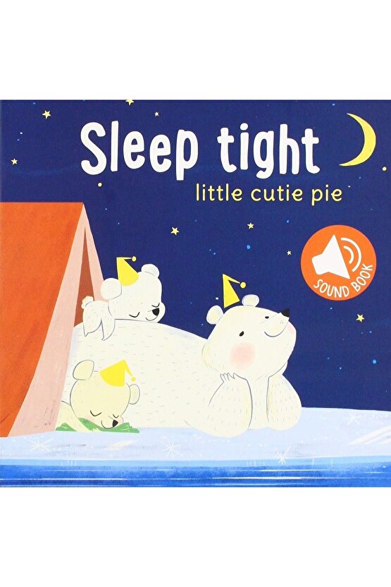 Sleep Tight: Little Cutie Pie | Ingilizce Uyku Öncesi Sesli Çocuk Kitabı