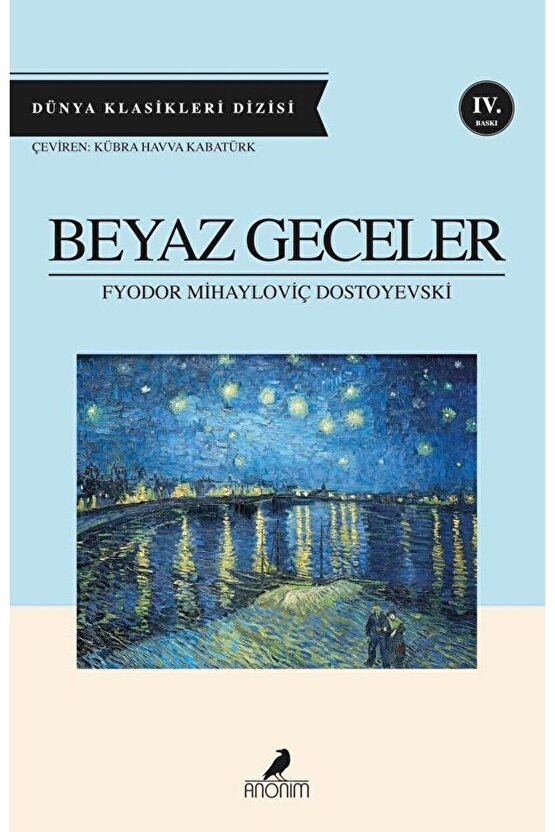 Beyaz Geceler  Fyodor Mihayloviç Dostoyevski   9786051007502