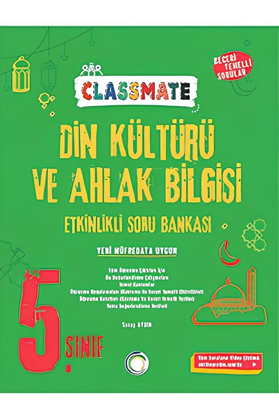 YENİ 5. SINIF CLASSMATE DİN KÜLTÜRÜ VE AHLAK BİLGİSİ SORU BANKASI