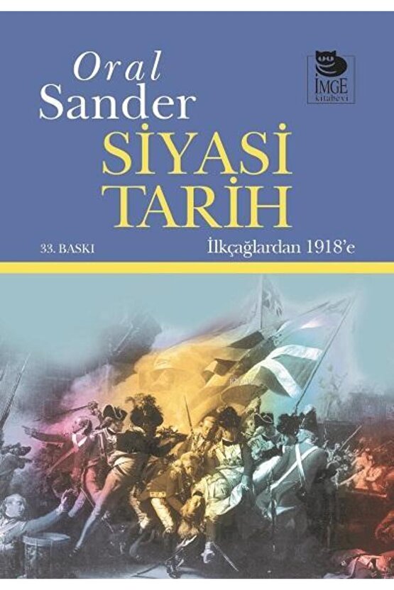 Siyasi Tarih; Ilkçağlardan 1918e-oral Sander