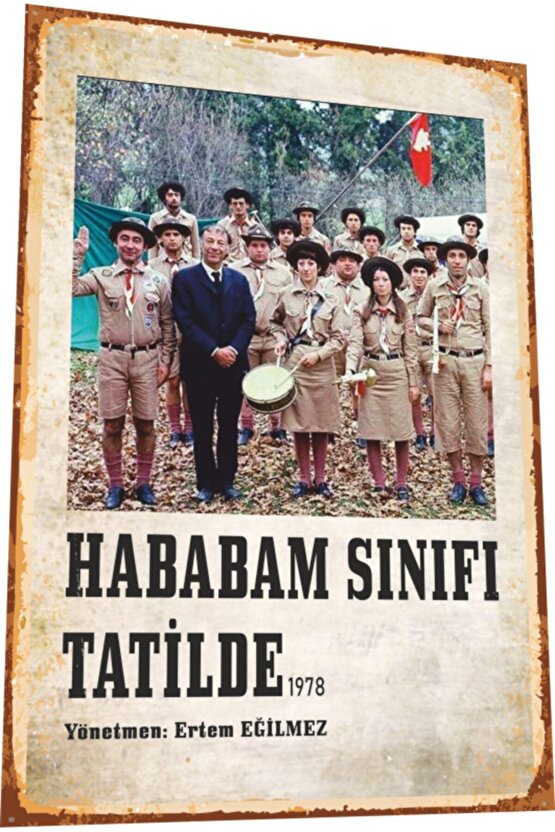 Hababam Sınıfı Tatilde Yeşilçam Filmleri Retro Ahşap Poster 833