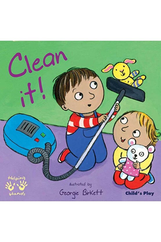 Helping Hands- Clean It!