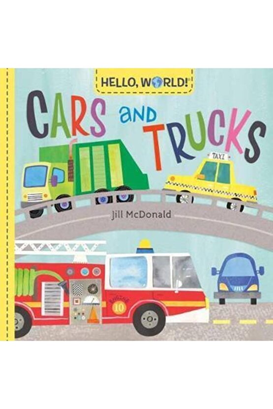 Hello, World! Cars and Trucks