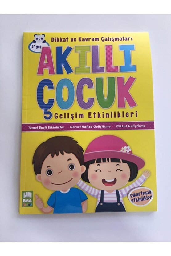 Dikkat Ve Kavram Çalışmaları  Akıllı Çocuk Gelişim Etkinlikleri - Ema Çocuk Yayınları