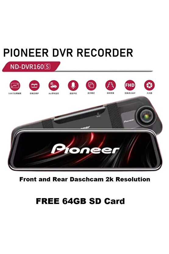 Pioneer ND-DVR160s 2K HD DVR Araç İçi Kamera Kayıt Cihazı Dikiz Aynası Kaydedici Ön ve Arka Kamera