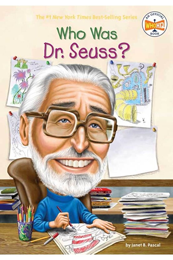 Who Was Dr. Seuss? Janet B. Parks
