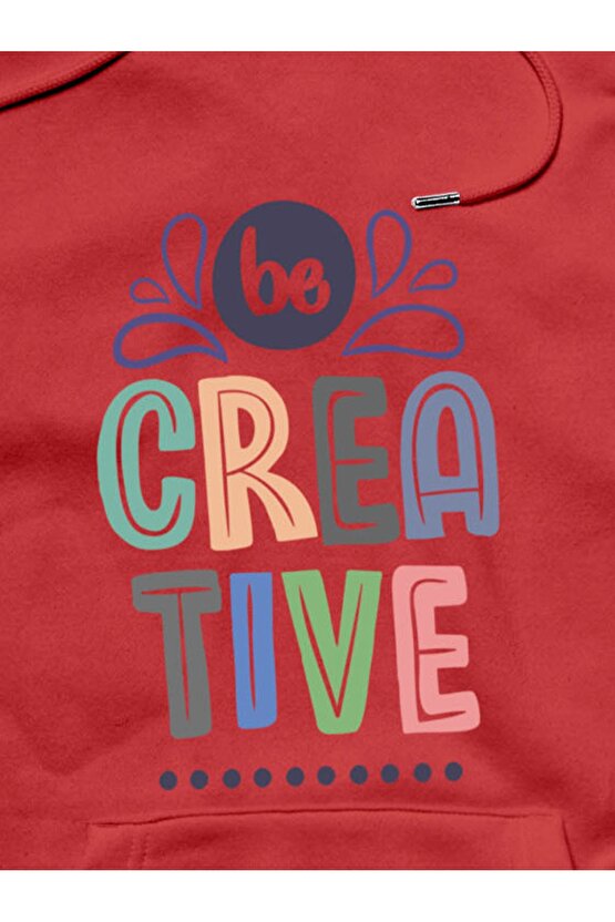 Be Creative Yaratıcılık Temalı 3 Iplik Kalın Sweatshirt Hoodie