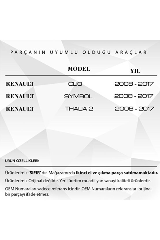 Renault Clio, Symbol Için Kaput Kilit Karşılığı