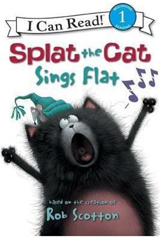 Splat The Cat: Splat The Cat Sings Flat