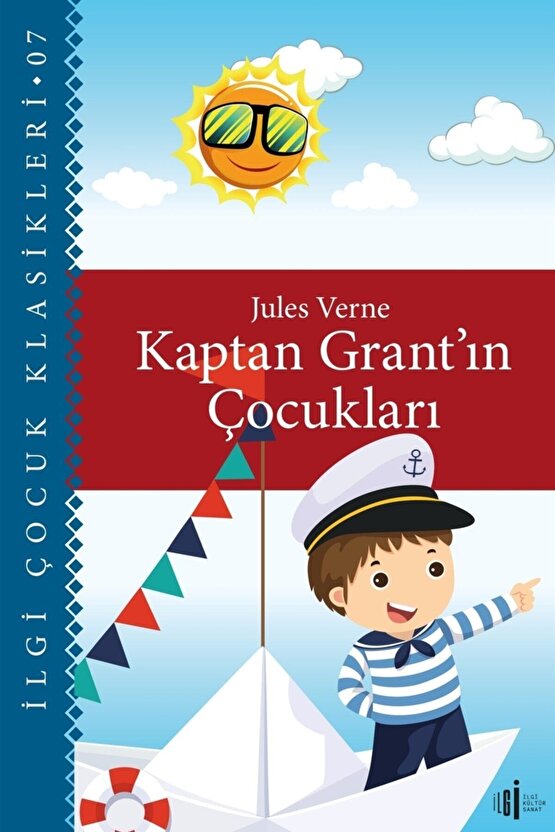Kaptan Grantın Çocukları  Jules Verne  İlgi Kültür Sanat Yayınları  9786057703040