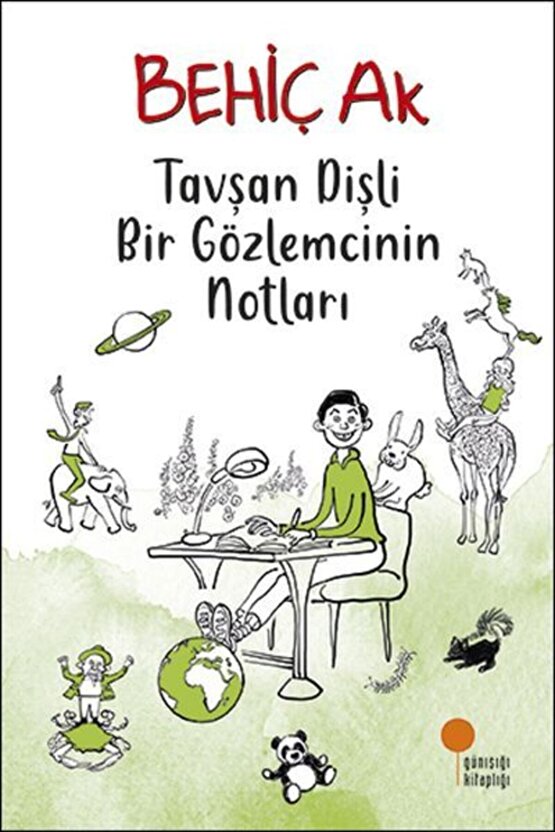 Tavşan Dişli Bir Gözlemcinin Notları Behiç Ak 9786059405959