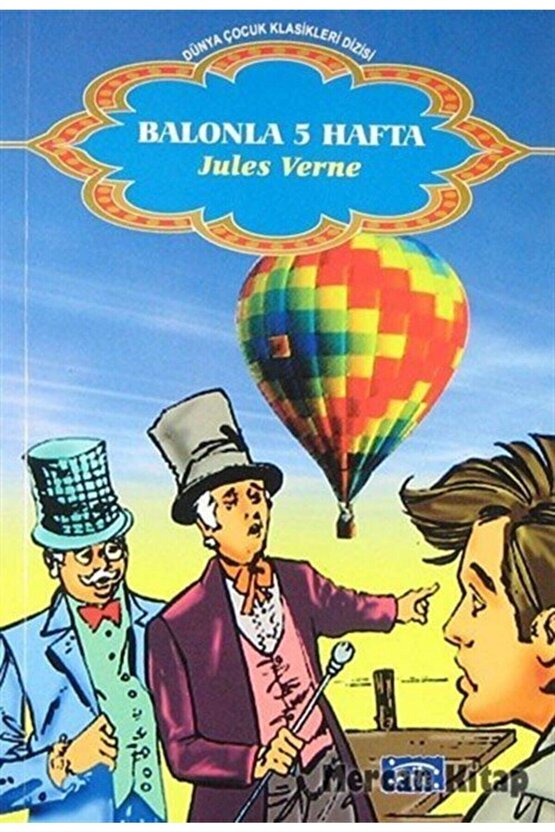 Balonla 5 Hafta Jules Verne - Jules Verne
