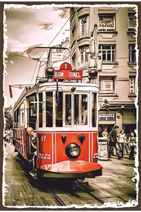 Istanbul Taksim Beyoğlu Tramvay Retro Ahşap Poster