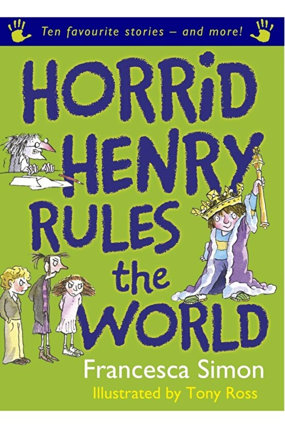 Horrid Henry Rules The World