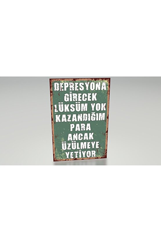 depresyon sözleri komik sözler eğlenceli duvar yazıları retro ahşap poster