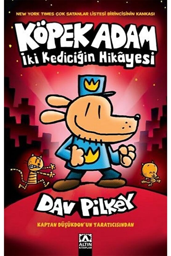 Köpek Adam 3 İki Kediciğin Hikayesi Dav Pilkey