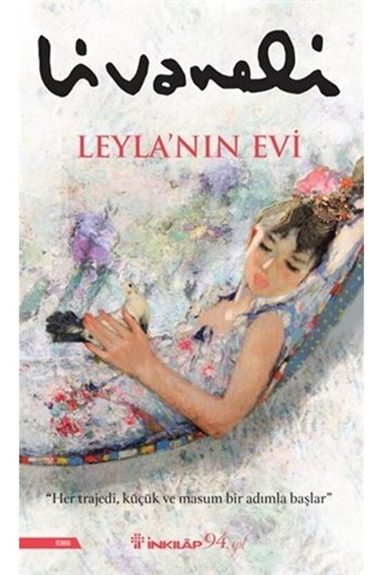 Leylanın Evi - Arafatta Bir Çocuk - Balıkçı Ve Oğlu - Engereğin Gözü, Zülfü Livaneli 4 Kitap