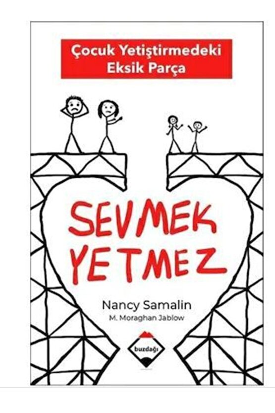 Sevmek Yetmez Buzdağı Yayınları