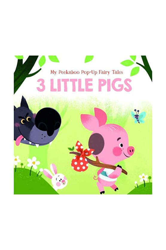 My Peekaboo Pop-up Fairy Tales: 3 Little Pigs