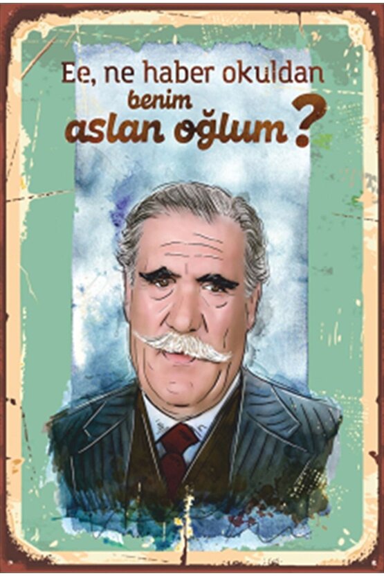 Yeşilçam Replikler Hulusi Kentmen Retro Ahşap Poster