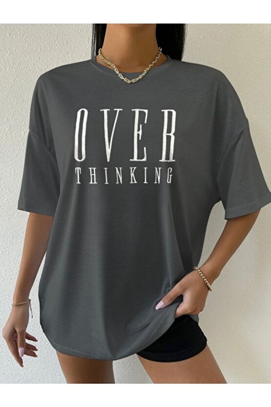 Kadın Oversize Over Thinking Baskılı Antrasit Tshirt