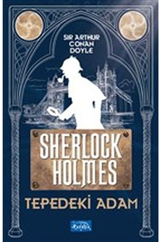 Tepedeki Adam - Sherlock Holmes