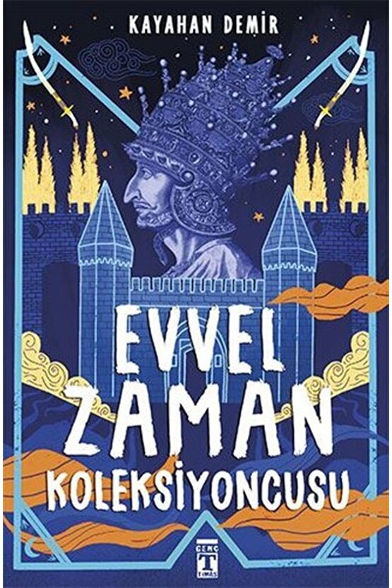 Evvel Zaman Koleksiyoncusu - Kayahan Demir Evvel Zaman Koleksiyoncusu Kitabı -