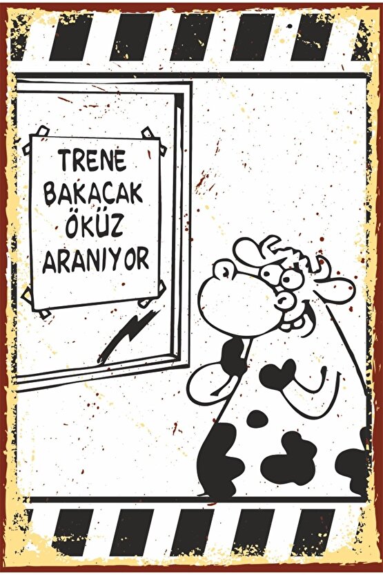 Trene Bakacak Öküz Aranıyor Komik Sözler Retro Ahşap Poster