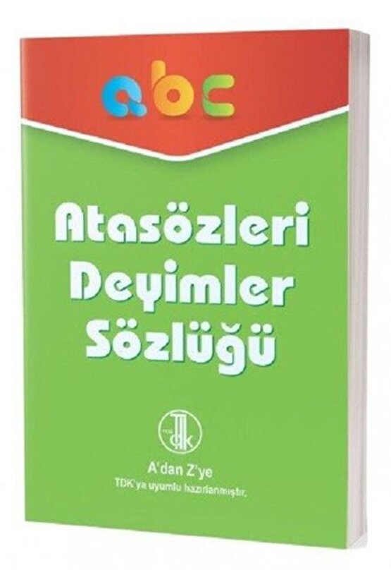 İlk Adım Yayınları Ilk Okul Atasözleri Ve Deyimler Sözlüğü