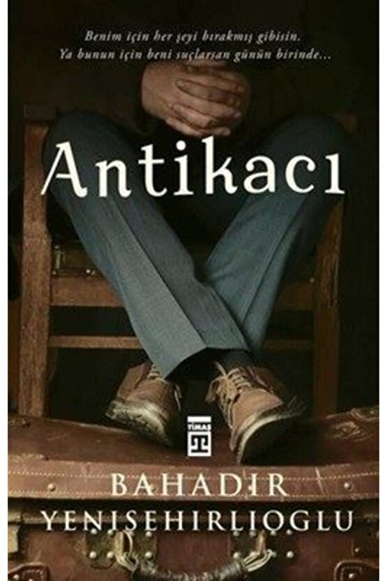 Antikacı | Timaş Yayınları